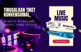 Gelang Ticket: Solusi untuk Menggantikan Tiket Konvensional