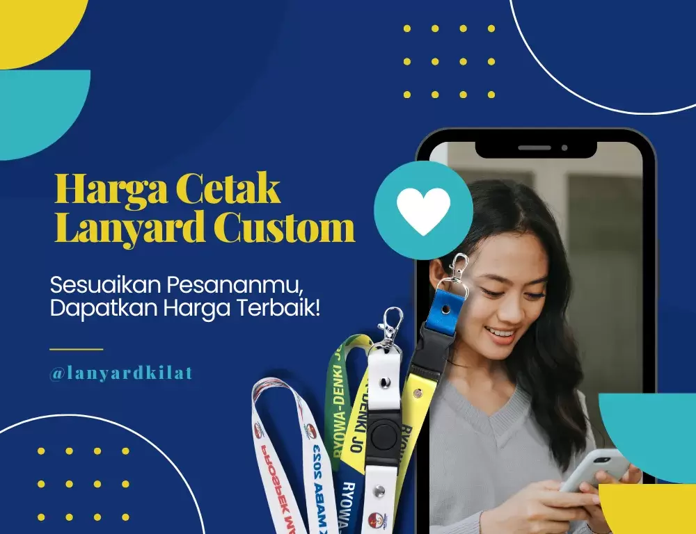 Harga Cetak Lanyard Pada Pesanan Custom