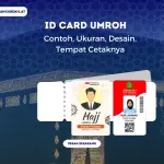 ID Card Umroh: Contoh, Ukuran, Desain, Tempat Cetaknya