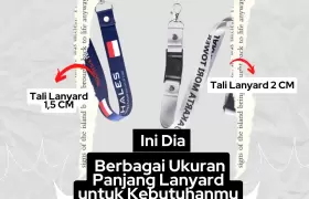 Inilah Beberapa Pilihan Ukuran Panjang Lanyard