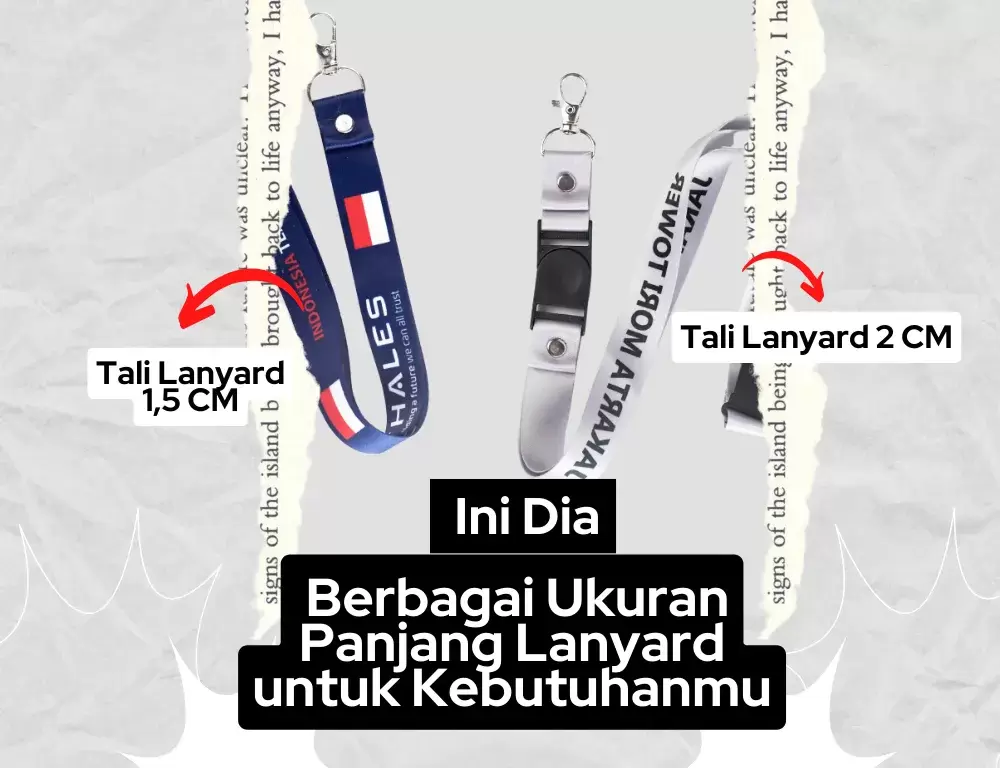 Inilah Beberapa Pilihan Ukuran Panjang Lanyard