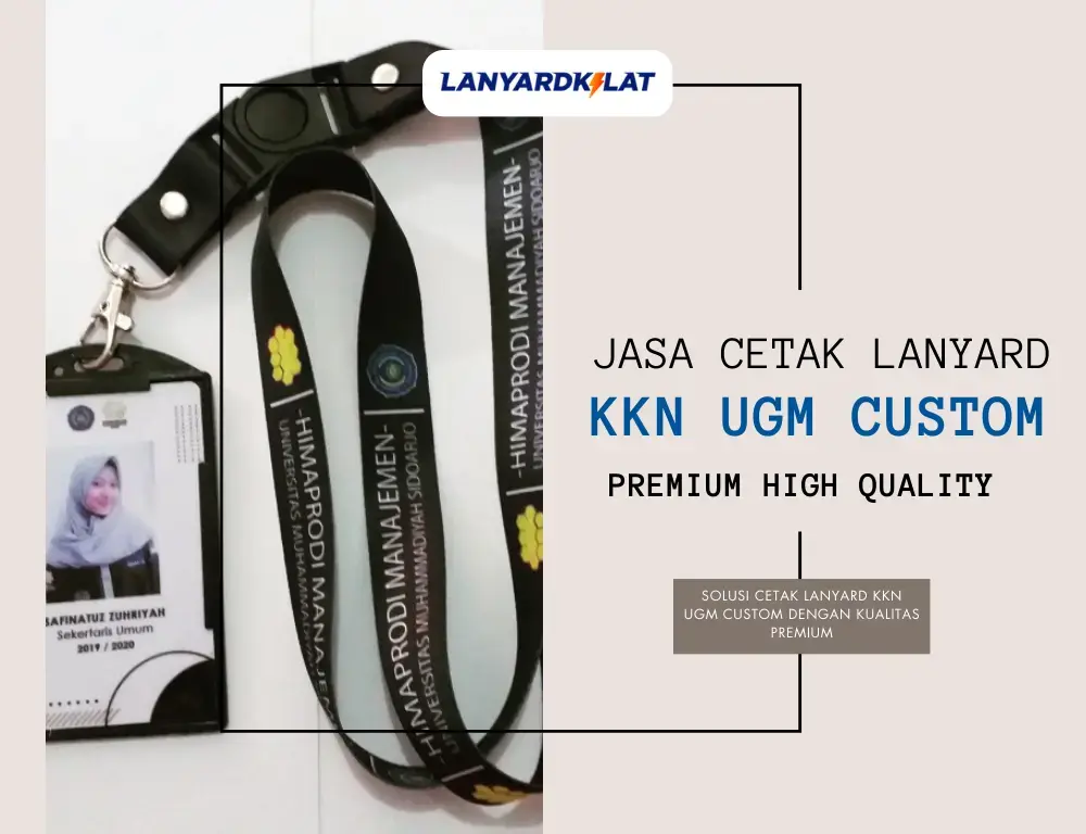 Jasa Cetak Lanyard KKN UGM Custom Premium High Quality