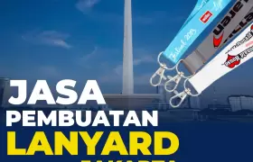 Jasa Pembuatan Lanyard Jakarta Barat Bisa Grosir Bergaransi