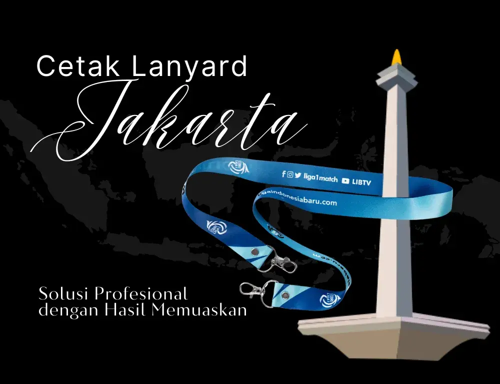 Jasa Pembuatan Lanyard Jakarta yang Paling Profesional