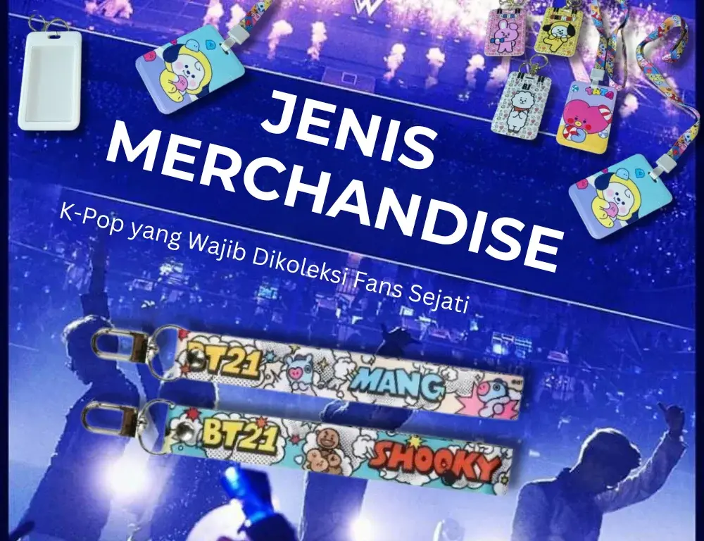 Jenis Merchandise KPOP yang Wajib Dikoleksi Fans Berat