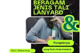 Jenis Tali Lanyard Berdasarkan Fungsinya