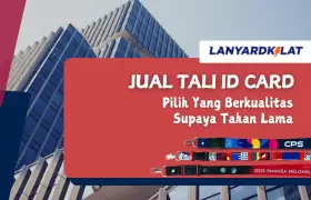 Jual Tali ID Card: Pilih Yang Berkualitas Supaya Tahan Lama