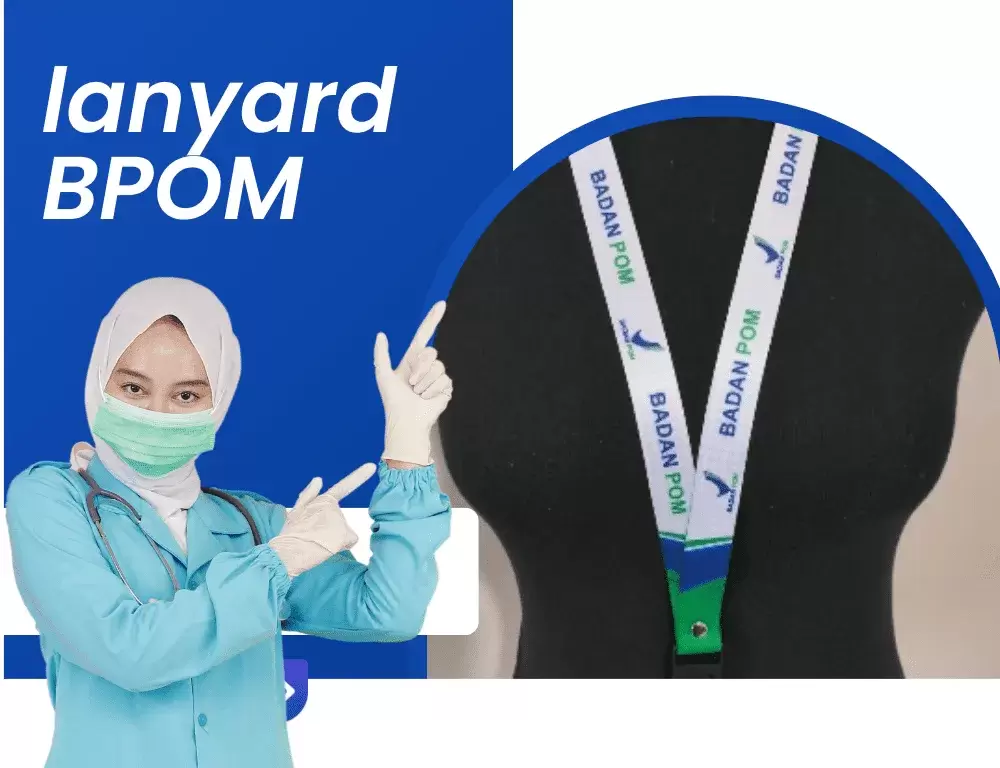 Lanyard BPOM; Pengertian, Fungsi, dan Contohnya