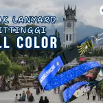 Lanyard Bukittinggi, Vendor Cetak Secepat Kilat & Free Desain