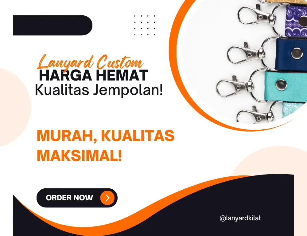 Lanyard Custom, Low Budget Kualitas Jempolan