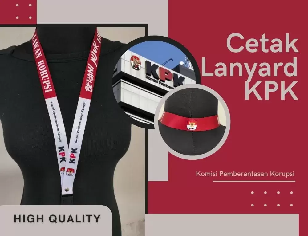 Lanyard KPK; Pengertian, Fungsi, Ukuran Serta Contohnya