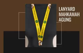 Lanyard Mahkamah Agung; Pengertian, Fungsi, dan Contohnya