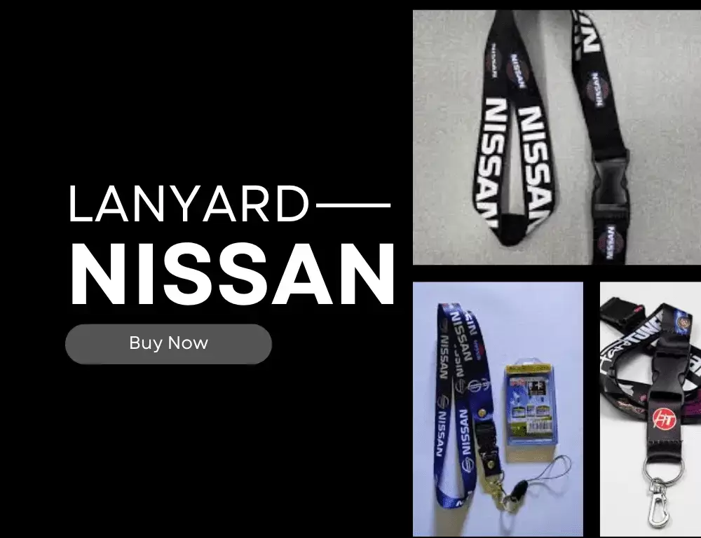 Lanyard Nissan; Pengertian, Fungsi, dan Contohnya