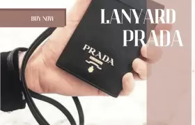 Lanyard Prada; Pengertian, Fungsi, dan Contohnya