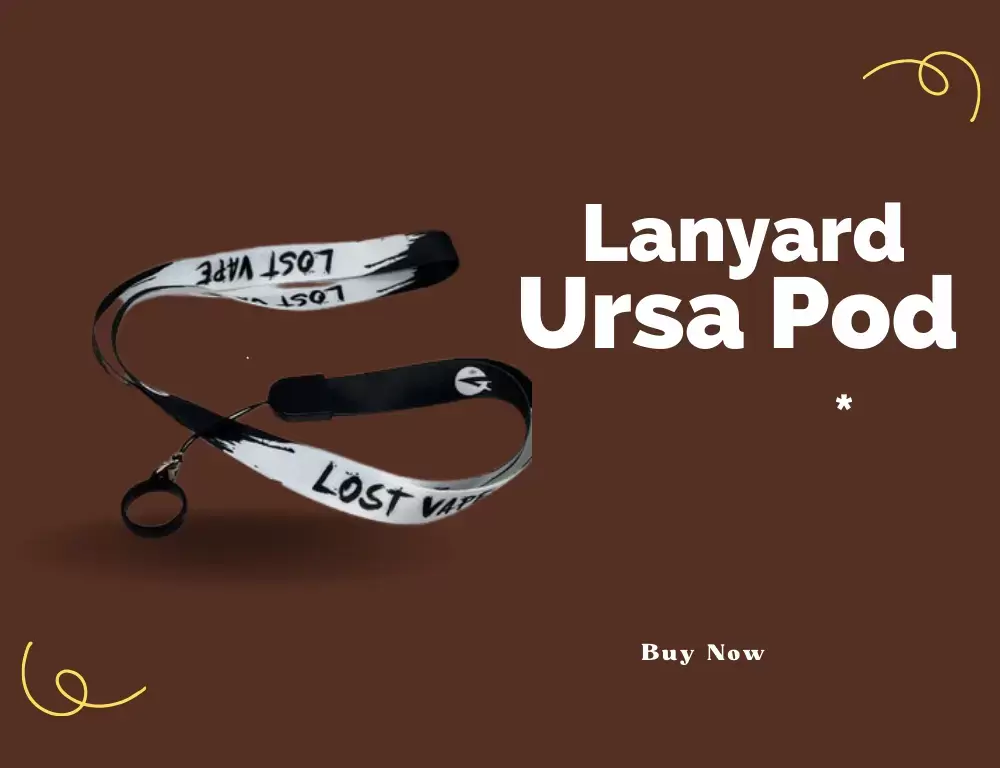 Lanyard Ursa Pod; Pengertian, Fungsi, dan Contohnya