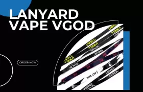 Lanyard Vape VGOD; Pengertian, Fungsi, dan Contohnya