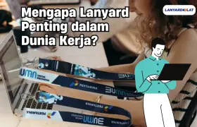 Mengapa Lanyard Penting dalam Dunia Kerja? Ini Penjelasannya