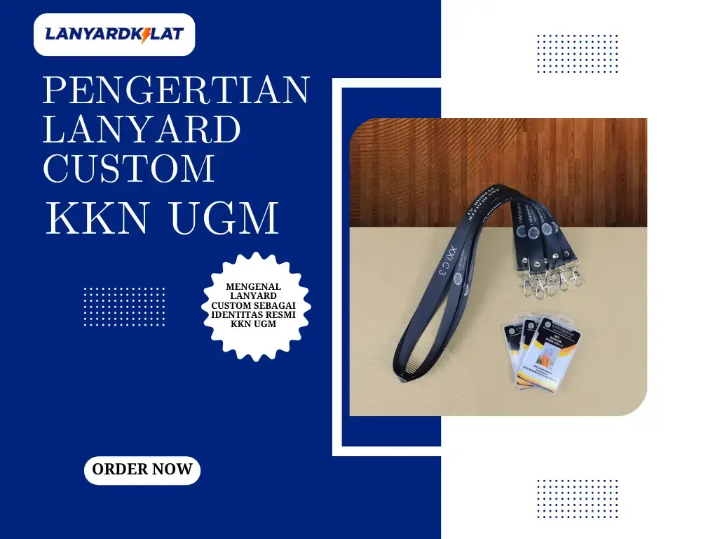 Pengertian Lanyard Custom KKN UGM