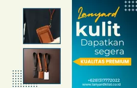 Lanyard Kulit, Kelebihan dan Kekurangan serta Cara Merawatnya