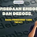 Perbedaan Emboss dan Deboss, Mana Finishing yang Tepat?