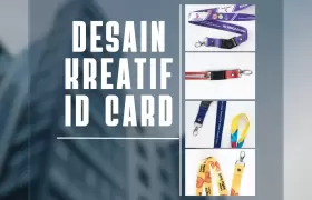 Tempat Cetak Kalung ID Card Terdekat Berkualitas - 10.000 Pcs