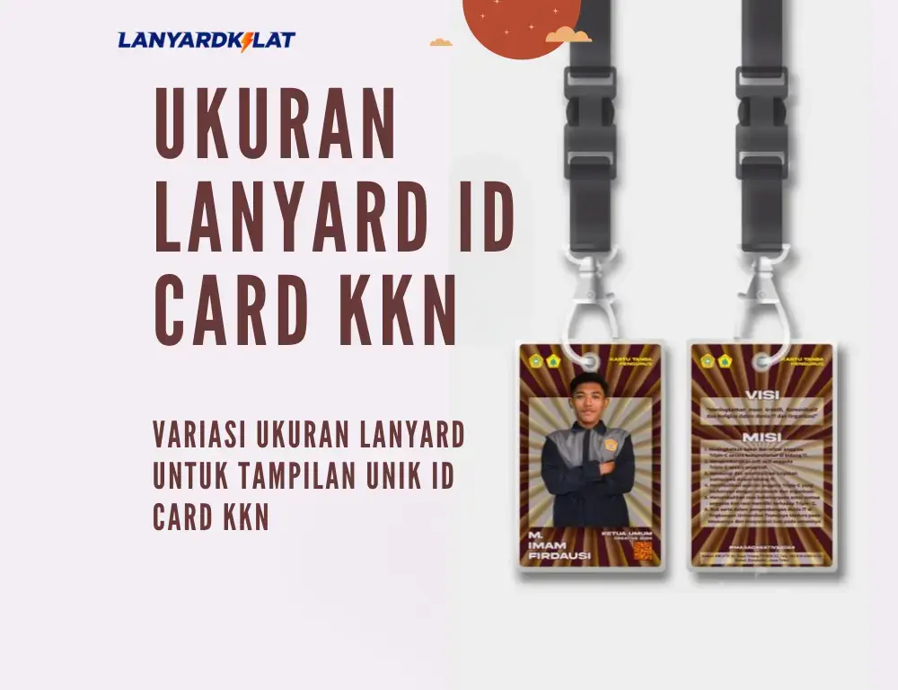 Ukuran Lanyard ID Card KKN