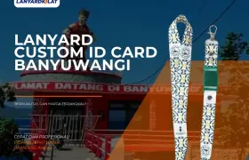 Vendor Cetak Custom Kalung Lanyard ID Card di Banyuwangi