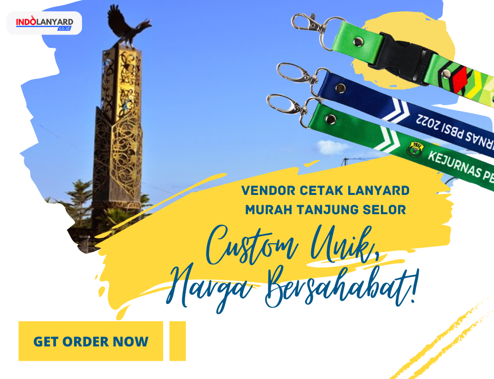 Cari Vendor Lanyard Custom di Tanjung Selor yang Murah?