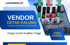 Vendor Cetak Kalung Lanyard Custom ID Card di Dompu Murah