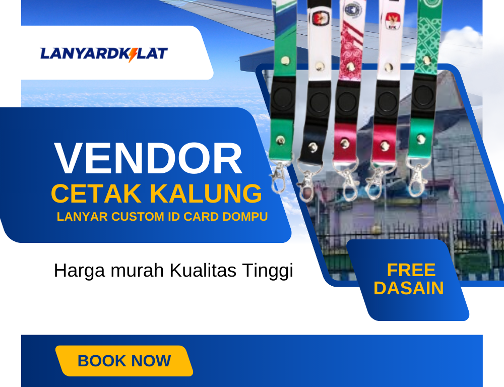 Vendor Cetak Kalung Lanyard Custom ID Card di Dompu Murah