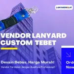 Inilah Vendor Cetak Kalung Lanyard Custom Terdekat di Tebet