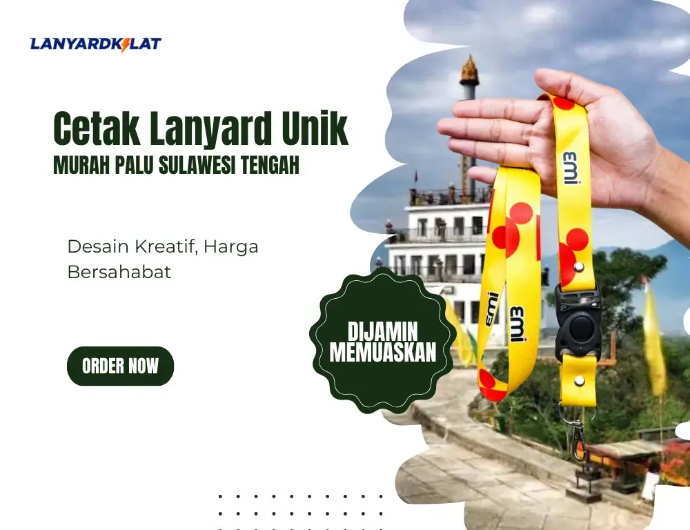 Vendor Cetak Lanyard di Palu Sulawesi Tengah Murah Meriah