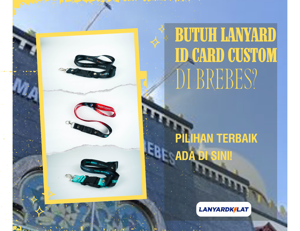 Vendor Kalung Lanyard ID Card Custom Terdekat di Brebes